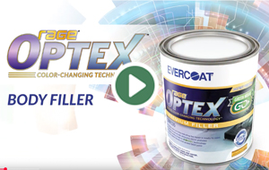 Evercoat: OPTEX™ Premium Body Filler and Putty Evercoat: OPTEX™ Premium Body Filler and Putty